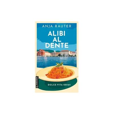 Gmeiner Alibi al dente Gmeiner Alibi al dente