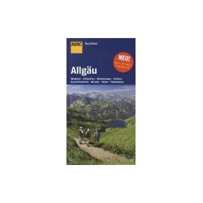 ADAC Reiseführer Allgäu ADAC Reiseführer Allgäu