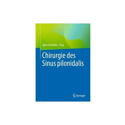 Springer Chirurgie des Sinus pilonidalis Springer Chirurgie des Sinus pilonidalis
