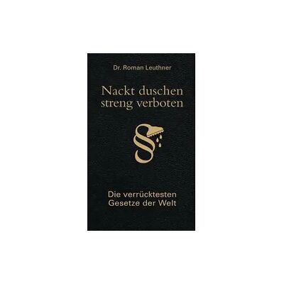 Bassermann Nackt duschen - streng verboten Bassermann Nackt duschen - streng verboten