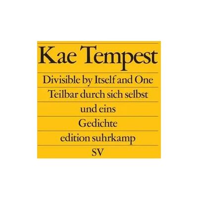 Suhrkamp Divisible by Itself and One / Teilbar durch sich selbst und eins Suhrkamp Divisible by Itself and One / Teilbar durch sich selbst und eins