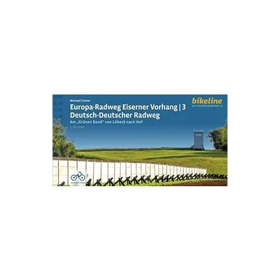Esterbauer GmbH Europa-Radweg Eiserner Vorhang / Europa-Radweg Eiserner Vorhang 3 Deutsch-Deutscher Radweg Esterbauer GmbH Europa-Radweg Eiserner Vorhang / Europa-Radweg Eiserner Vorhang 3 Deutsch-Deutscher Radweg