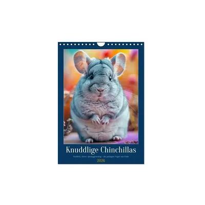 Knuddlige Chinchillas (Wandkalender 2026 DIN A4 hoch), CALVENDO Monatskalender Knuddlige Chinchillas (Wandkalender 2026 DIN A4 hoch), CALVENDO Monatskalender
