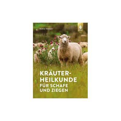 Verla-Pharm Kräuterheilkunde für Schafe und Ziegen Verla-Pharm Kräuterheilkunde für Schafe und Ziegen
