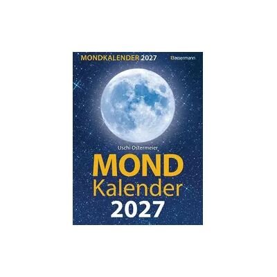 Bassermann Mondkalender 2027 Bassermann Mondkalender 2027