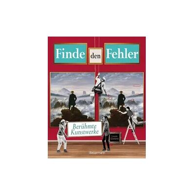 Bassermann Finde den Fehler - berühmte Kunstwerke - Bilderrätsel mit 30 weltbekannten Gemälden Bassermann Finde den Fehler - berühmte Kunstwerke - Bilderrätsel mit 30 weltbekannten Gemälden