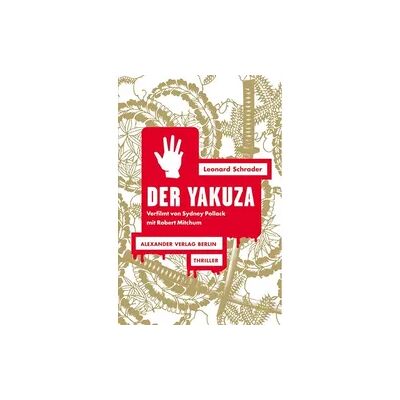 Alexander Der Yakuza Alexander Der Yakuza