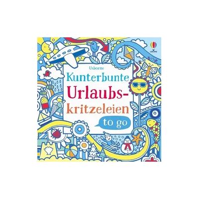 Usborne Kunterbunte Urlaubskritzeleien to go Usborne Kunterbunte Urlaubskritzeleien to go