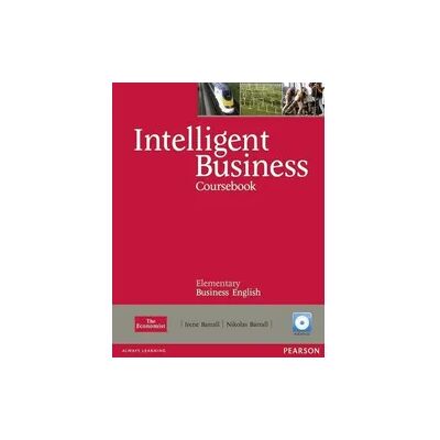 Pearson Intelligent Business Elementary Course Book/w. Class CD Pearson Intelligent Business Elementary Course Book/w. Class CD