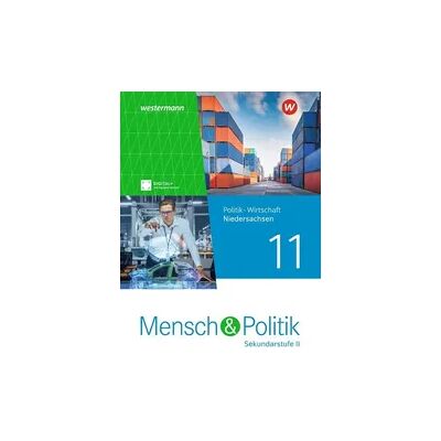 Westermann Mensch und Politik SII - Ausgabe 2023 für Niedersachsen Westermann Mensch und Politik SII - Ausgabe 2023 für Niedersachsen