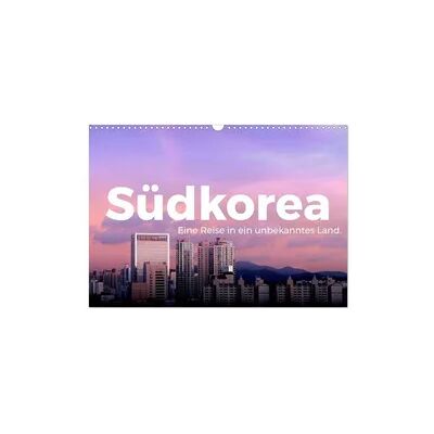 Südkorea - Eine Reise in ein unbekanntes Land. (Wandkalender 2026 DIN A3 quer), CALVENDO Monatskalender Südkorea - Eine Reise in ein unbekanntes Land. (Wandkalender 2026 DIN A3 quer), CALVENDO Monatskalender