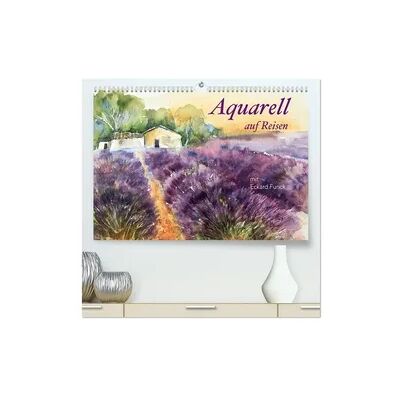 Calvendo Aquarell auf Reisen - mit Eckard Funck (hochwertiger Premium Wandkalender 2026 DIN A2 quer), Kunstdruck in Hochglanz Calvendo Aquarell auf Reisen - mit Eckard Funck (hochwertiger Premium Wandkalender 2026 DIN A2 quer), Kunstdruck in Hochglanz