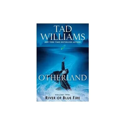 Random House N.Y. Otherland: River of Blue Fire Random House N.Y. Otherland: River of Blue Fire