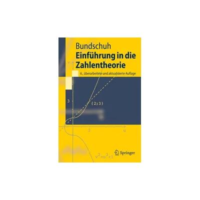 Springer Einführung in die Zahlentheorie Springer Einführung in die Zahlentheorie