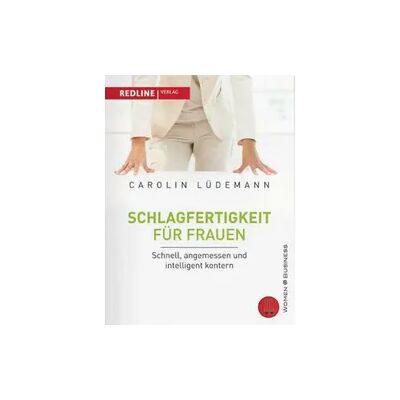 Redline Schlagfertigkeit für Frauen Redline Schlagfertigkeit für Frauen