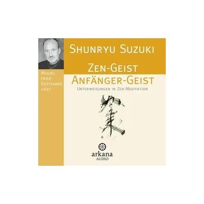 Arkana Zen-Geist Anfänger-Geist Arkana Zen-Geist Anfänger-Geist