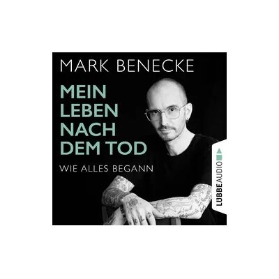 Lübbe Audio Mein Leben nach dem Tod - Wie alles begann Lübbe Audio Mein Leben nach dem Tod - Wie alles begann