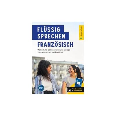 Langenscheidt Flüssig sprechen Französisch Langenscheidt Flüssig sprechen Französisch