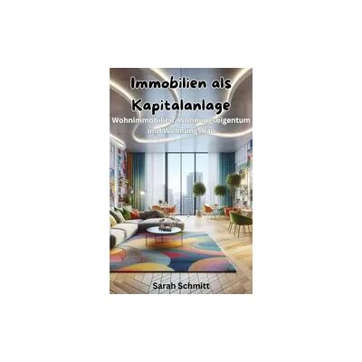 epubli Immobilien als Kapitalanlage epubli Immobilien als Kapitalanlage