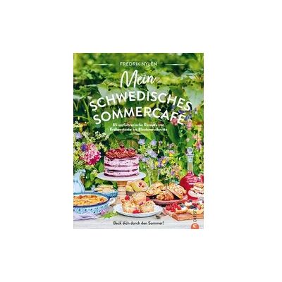 Christian Mein schwedisches Sommercafé Christian Mein schwedisches Sommercafé