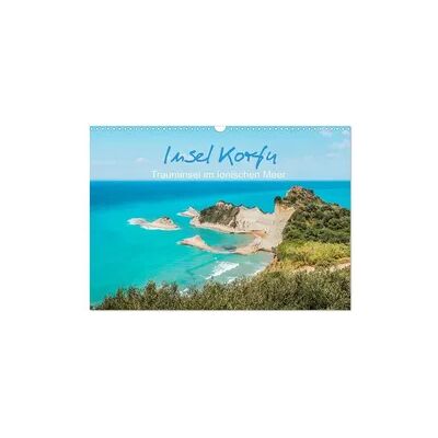 Insel Korfu - Trauminsel im Ionischen Meer (Wandkalender 2026 DIN A3 quer), CALVENDO Monatskalender Insel Korfu - Trauminsel im Ionischen Meer (Wandkalender 2026 DIN A3 quer), CALVENDO Monatskalender