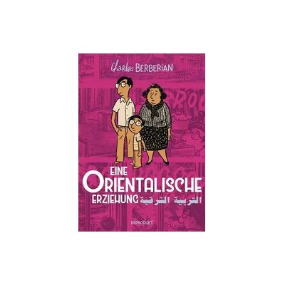 Reprodukt Eine orientalische Erziehung Reprodukt Eine orientalische Erziehung