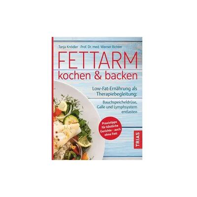 TRIAS Fettarm kochen & backen TRIAS Fettarm kochen & backen