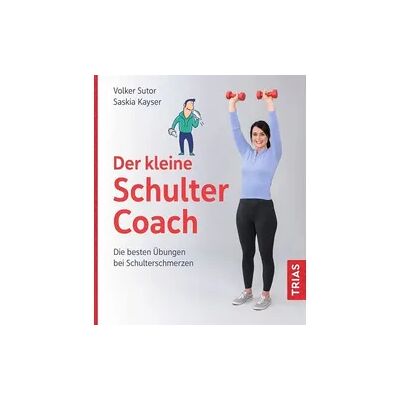 Trias Der kleine Schulter-Coach Trias Der kleine Schulter-Coach