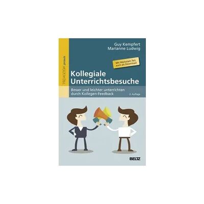 Beltz Verlagsgruppe GmbH & Co. KG Kollegiale Unterrichtsbesuche Beltz Verlagsgruppe GmbH & Co. KG Kollegiale Unterrichtsbesuche