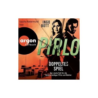 Argon Pirlo - Doppeltes Spiel - Der vierte Fall für die Strafverteidiger Pirlo und Mahler Argon Pirlo - Doppeltes Spiel - Der vierte Fall für die Strafverteidiger Pirlo und Mahler