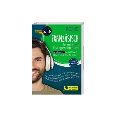 PONS Französisch lernen mit Kurzgeschichten PONS Französisch lernen mit Kurzgeschichten