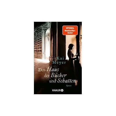 Knaur Taschenbuch Das Haus der Bücher und Schatten Knaur Taschenbuch Das Haus der Bücher und Schatten