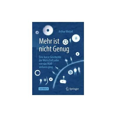 Springer Mehr ist nicht Genug Springer Mehr ist nicht Genug