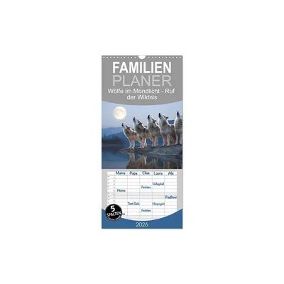 Familienplaner 2026 - Wölfe im Mondlicht - Ruf der Wildnis mit 5 Spalten (Wandkalender, 21 x 45 cm) CALVENDO Familienplaner 2026 - Wölfe im Mondlicht - Ruf der Wildnis mit 5 Spalten (Wandkalender, 21 x 45 cm) CALVENDO