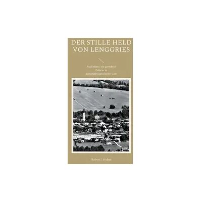 J.Lindeberg Der stille Held von Lenggries J.Lindeberg Der stille Held von Lenggries