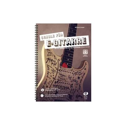 Edition Dux Schule für E-Gitarre Edition Dux Schule für E-Gitarre