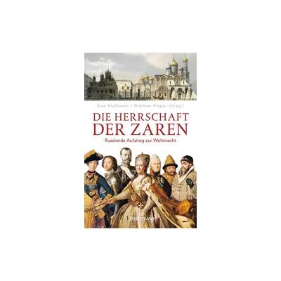 Bassermann Die Herrschaft der Zaren Bassermann Die Herrschaft der Zaren