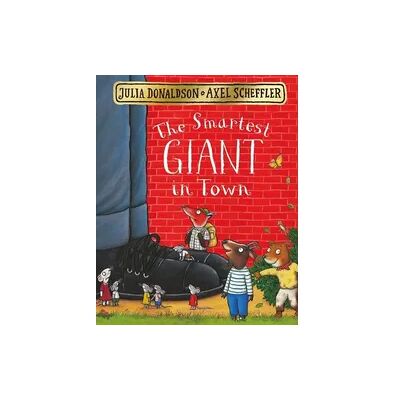MACMILLAN The Smartest Giant in Town MACMILLAN The Smartest Giant in Town