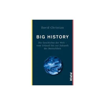 Piper Taschenbuch Big History Piper Taschenbuch Big History