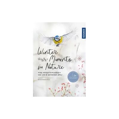 Kosmos Winter Moments in Nature – der Adventskalender Kosmos Winter Moments in Nature – der Adventskalender