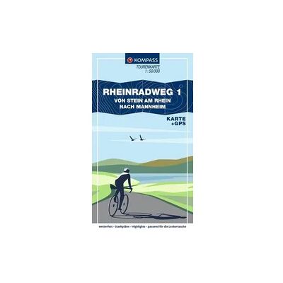 Mairdumont KOMPASS Fahrrad-Tourenkarte Rheinradweg 1 1:50.000 Mairdumont KOMPASS Fahrrad-Tourenkarte Rheinradweg 1 1:50.000