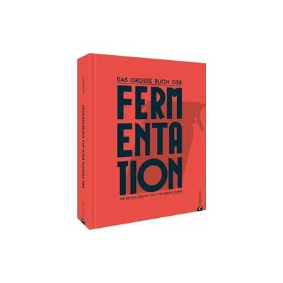 Christian Das große Buch der Fermentation Christian Das große Buch der Fermentation