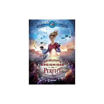 Loewe Rätselhafte Ereignisse in Perfect (Band 1) - Hüter der Fantasie Loewe Rätselhafte Ereignisse in Perfect (Band 1) - Hüter der Fantasie