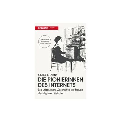 Redline Die Pionierinnen des Internets Redline Die Pionierinnen des Internets