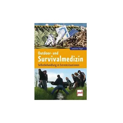 Motorbuch Verlag Outdoor- und Survivalmedizin Motorbuch Verlag Outdoor- und Survivalmedizin
