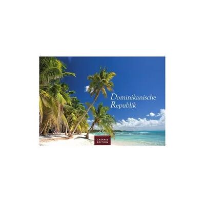 Casares Edition Dominikanische Republik Kalender 2027 – Wandkalender Fotokalender Karibik 24x35cm – Bildkalender mit exotischen Motiven, ideal für Strandfans, Weltenbummler & Karibikträumer Casares Edition Dominikanische Republik Kalender 2027 – Wandkalender Fotokalender Karibik 24x35cm – Bildkalender mit exotischen Motiven, ideal für Strandfans, Weltenbummler & Karibikträumer