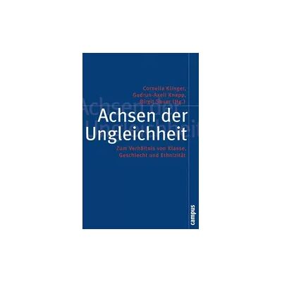 Campus Achsen der Ungleichheit Campus Achsen der Ungleichheit