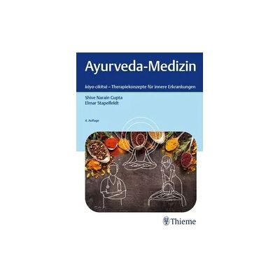 Thieme Ayurveda-Medizin Thieme Ayurveda-Medizin