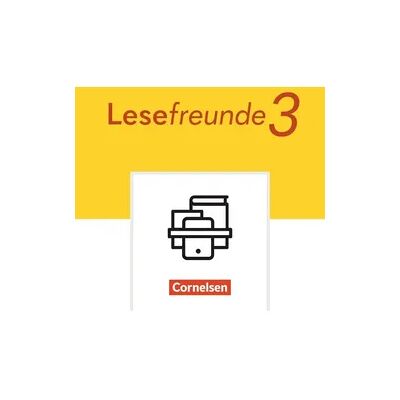 Cornelsen Verlag Lesefreunde - Lesen - Schreiben - Spielen - Östliche Bundesländer und Berlin - Ausgabe 2022 - 3. Schuljahr Cornelsen Verlag Lesefreunde - Lesen - Schreiben - Spielen - Östliche Bundesländer und Berlin - Ausgabe 2022 - 3. Schuljahr