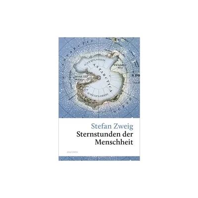 Anaconda Sternstunden der Menschheit Anaconda Sternstunden der Menschheit